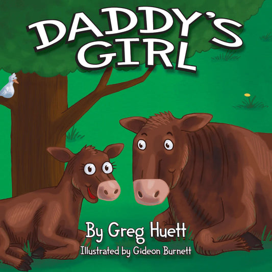 "Daddy's Girl" by Greg Huett